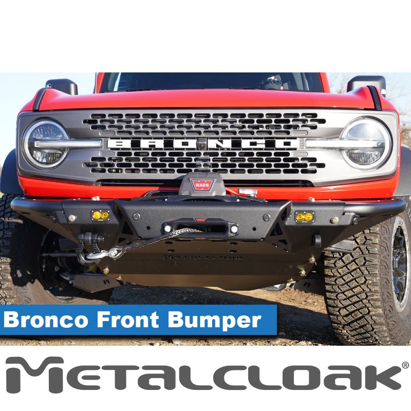 Metal Cloak Bronco 6G Front Bumper System B0205