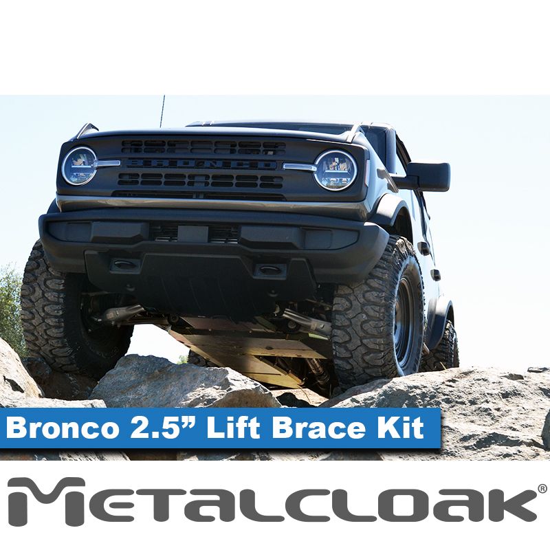 Metal Cloak Bronco  2.5" Brace Lift Kit B0320