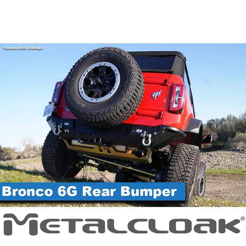 Metal Cloak Bronco 6G Rear Bumper System B0210